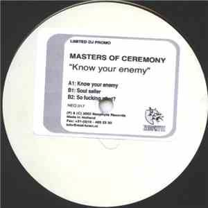 Masters Of Ceremony - Know Your Enemy
