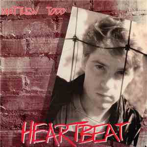 Matthew Todd - Heartbeat