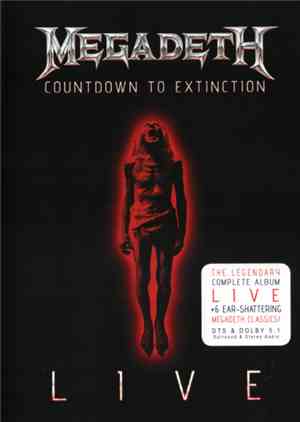 Megadeth - Countdown To Extinction Live