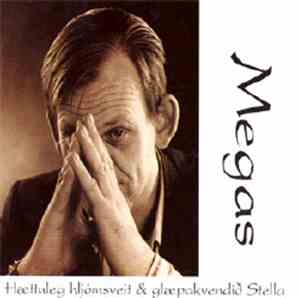 Megas - Hættuleg Hljómsveit & Glæpakvendið Stella