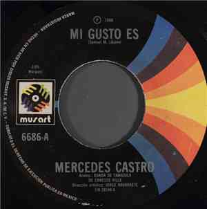 Mercedes Castro - Mi Gusto Es