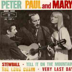 Peter, Paul & Mary - Stewball