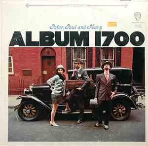 Peter, Paul And Mary - Album 1700