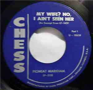 Pigmeat Markham - My Wife? No, I Ain't Seen Her (Part 1 / Part 2)
