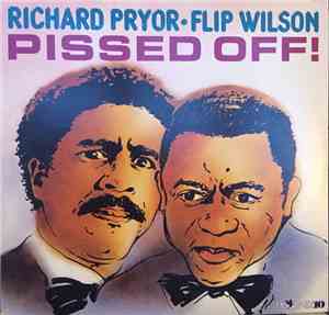 Richard Pryor, Flip Wilson - Pissed Off!
