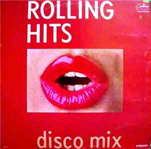 Rolling Hits - Disco Mix