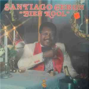 Santiago Ceron - Bien Kool
