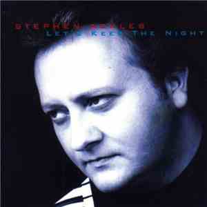 Stephen Ackles - Let's Keep The Night