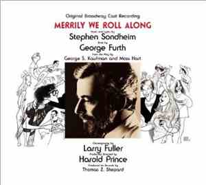 Stephen Sondheim - Merrily We Roll Along