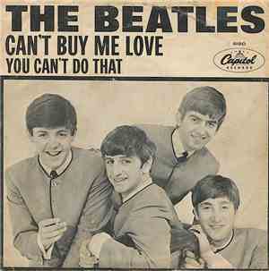 The Beatles - Can't Buy Me Love / You Can't Do That