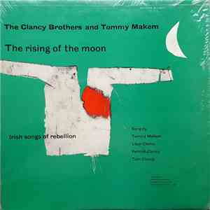 The Clancy Brothers & Tommy Makem - The Rising Of The Moon (Irish Songs Of  ...
