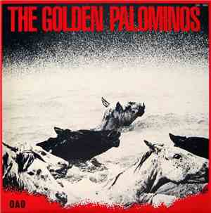 The Golden Palominos - The Golden Palominos