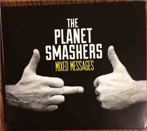 The Planet Smashers - Mixed Messages