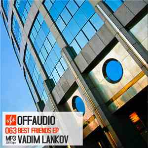 Vadim Lankov - Best Friends EP