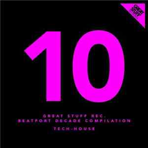 Various - Great Stuff Recordings #BeatportDecade: Tech-House