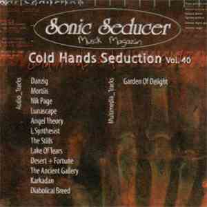 Various - Sonic Seducer Cold Hands Seduction Vol. 40