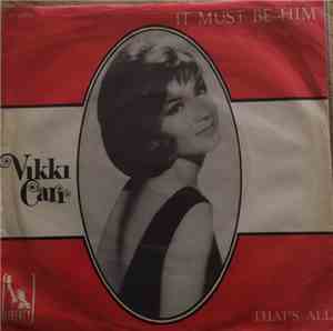 Vikki Carr - It Must Be Him / That`s All