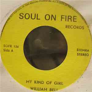 William Bell - My Kind Of Girl