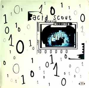 Acid Scout - Musik Für Millionen