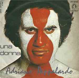 Adriano Pappalardo - Una Donna