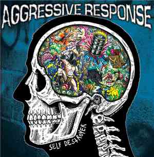 Aggressive Response - Self Destroyer