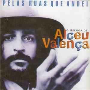 Alceu Valença - Pelas Ruas Que Andei - O Melhor De Alceu Valença
