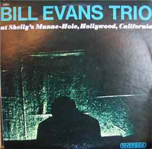 Bill Evans Trio - At Shelly's Manne-Hole, Hollywood, California