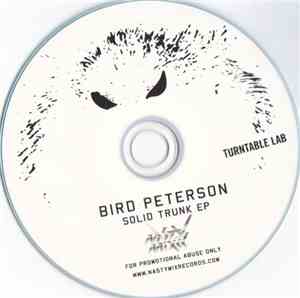 Bird Peterson - Solid Trunk EP
