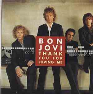 Bon Jovi - Thank You For Loving Me