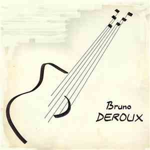 Bruno Deroux - Bruno Deroux