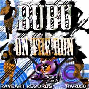 Bubu  - On The Run