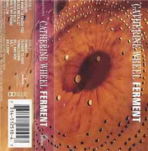 Catherine Wheel - Ferment