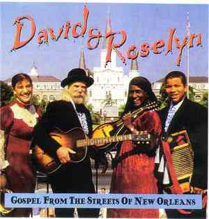 David And Roselyn - Gospel From The Streets Of New Orleans