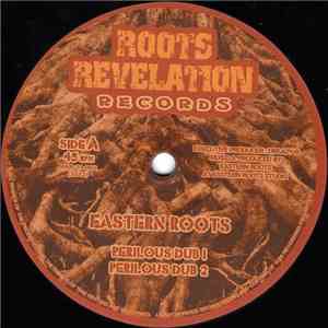 Eastern Roots - Perilous Dub / Conquering Dub