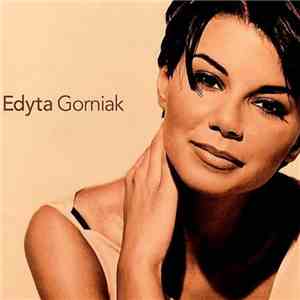 Edyta Gorniak - Edyta Gorniak