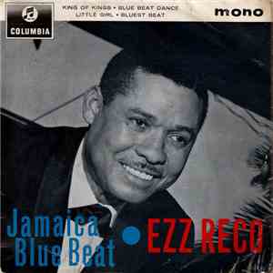 Ezz Reco And The Launchers - Jamaica Blue Beat