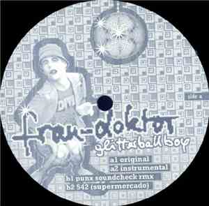 Frau-Doktor - Glitter Ball Boy