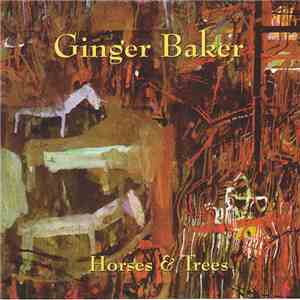 Ginger Baker - Horses And Trees
