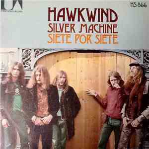Hawkwind - Silver Machine
