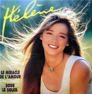 Hélène - Le Miracle De L'amour / Sous Le Soleil