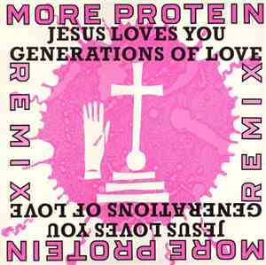 Jesus Loves You - Generations Of Love (Remix)