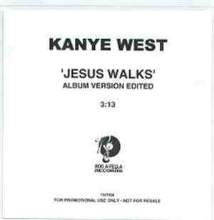 Kanye West - Jesus Walks