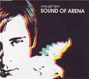 K-System - Sound Of Arena