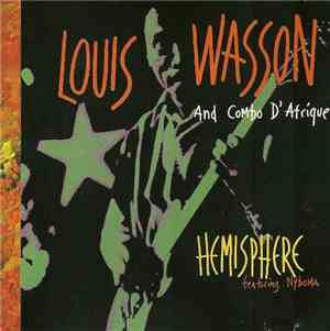 Louis Wasson And Combo D'Afrique Featuring Nyboma - Hemisphere