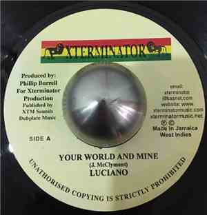 Luciano  - Your World And Mine