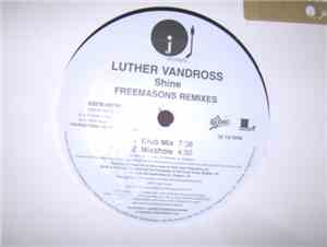 Luther Vandross - Shine (Freemasons Remixes)