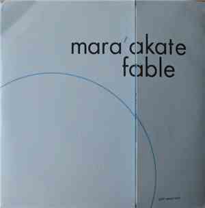 Mara'akate / Fable  - Split Seven Inch