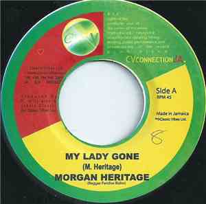 Morgan Heritage / Marlon Brando  - My Lady Gone / I Cry
