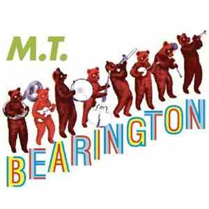 M.T. Bearington - Cloak Of Nouns And Loss