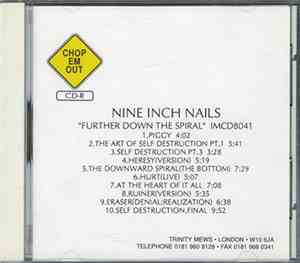 Nine Inch Nails - Further Down The Spiral